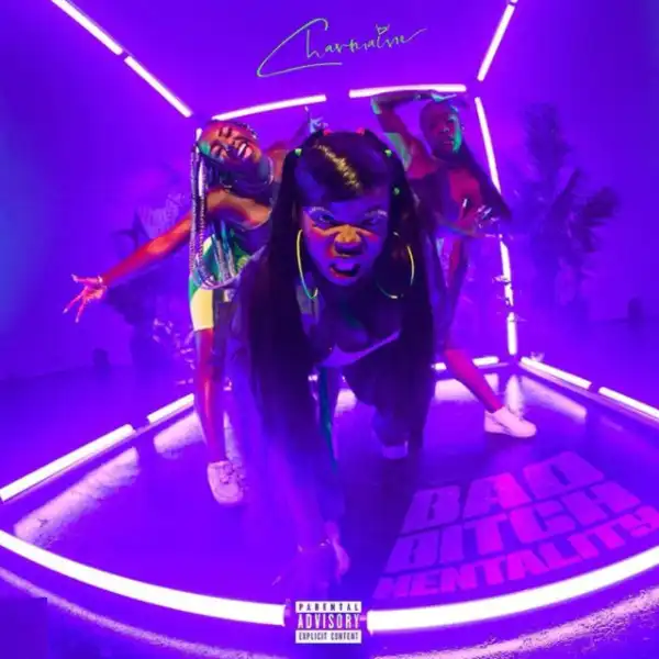 Charmaine – BBM (Bad Bitch Mentality)