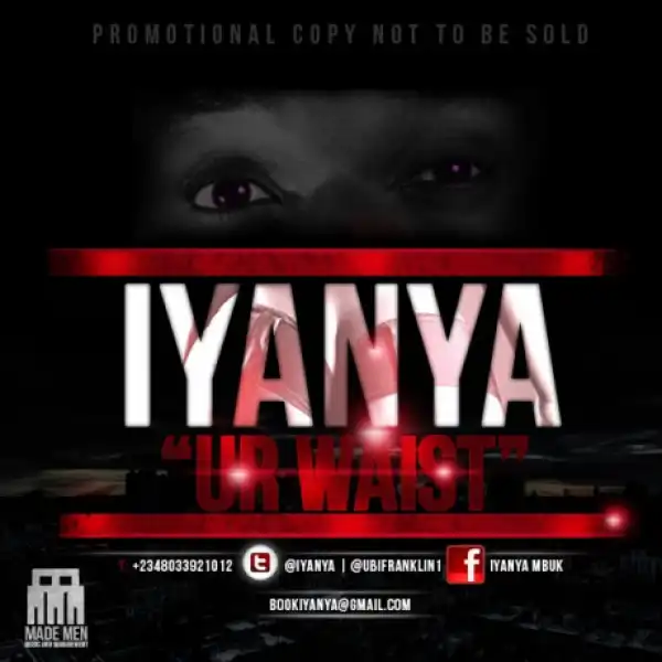 Iyanya - Your Waist