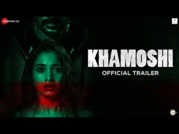 Khamoshi (2019) [HINDI] (Official Trailer)