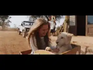 Mia and the White Lion (2019) [HDcam] (Official Trailer)