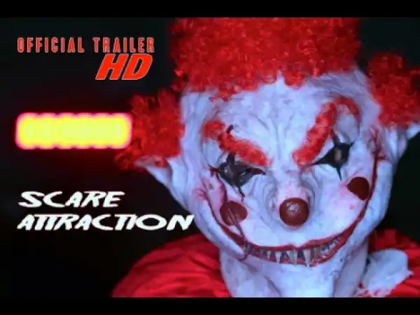 Scare Attraction (2019) (Official Trailer)