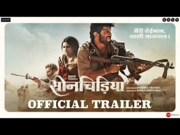 Sonchiriya (2019) (Official Trailer)