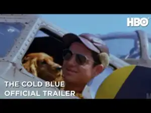 The Cold Blue (2018) (Official Trailer)