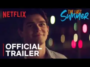 The Last Summer (2019) (Official Trailer)