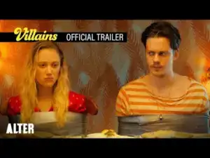 Villains (2019) (Official Trailer)